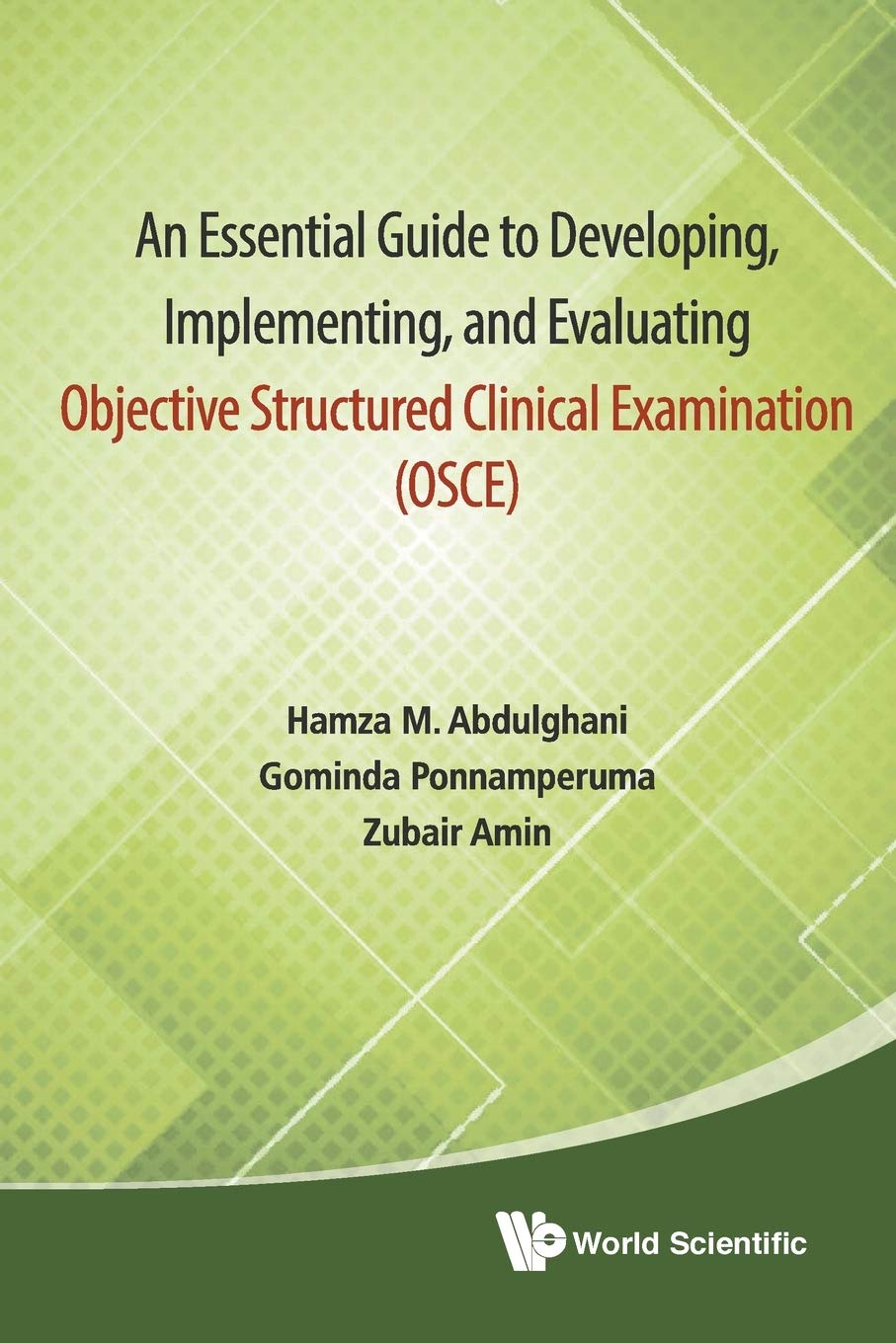 ESSEN GUIDE DEVELOP, IMPLEM & EVALUA OBJECT STRUC CLINIC ..: IMPLEMENTING