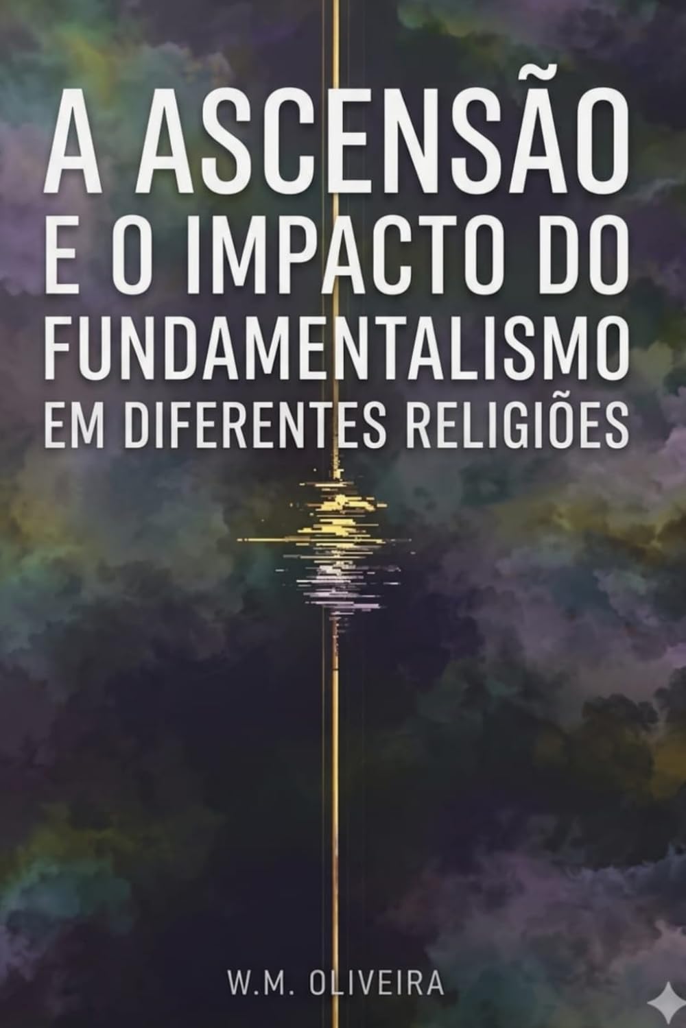 A Ascensão e o Impacto do Fundamentalismo em Diferentes Religiões