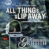 All Things Slip Away: Spookie Town Mysteries