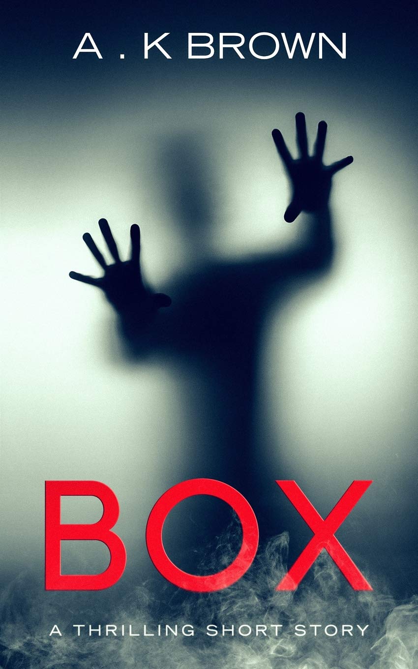 BOX: A Suspenseful Thriller Short Story