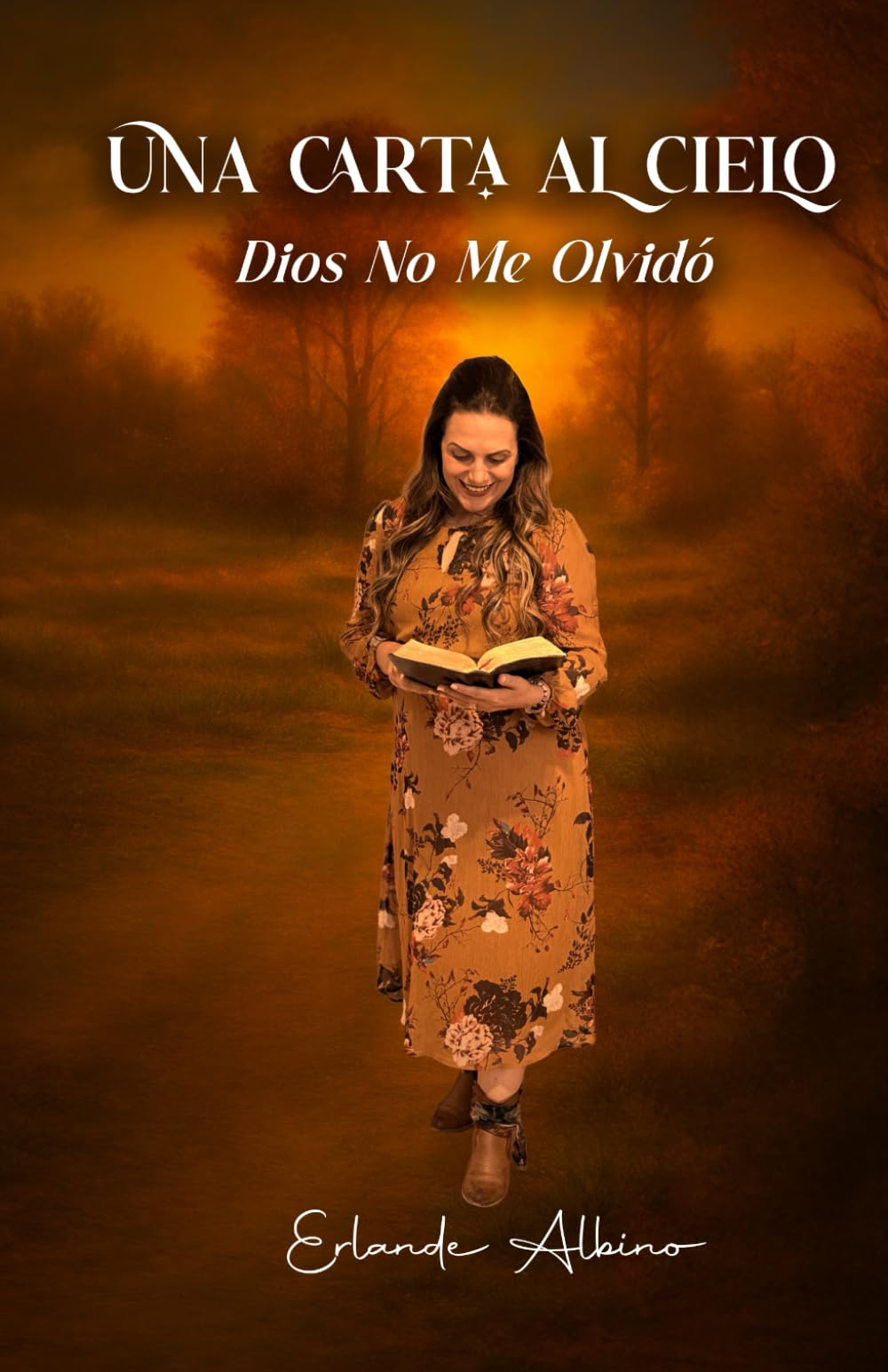 Una carta al cielo: Dios no me olvido