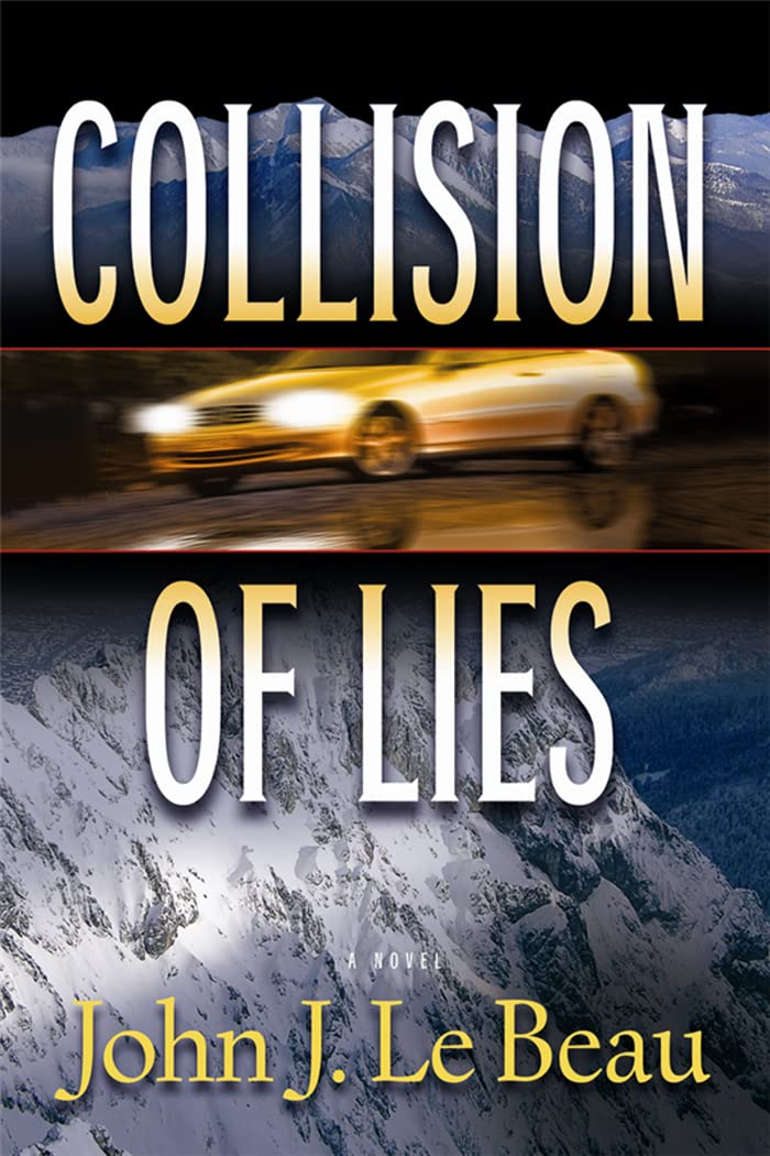 Buy Collision of Lies: A Franz Waldbaer Thriller — BookShops.in