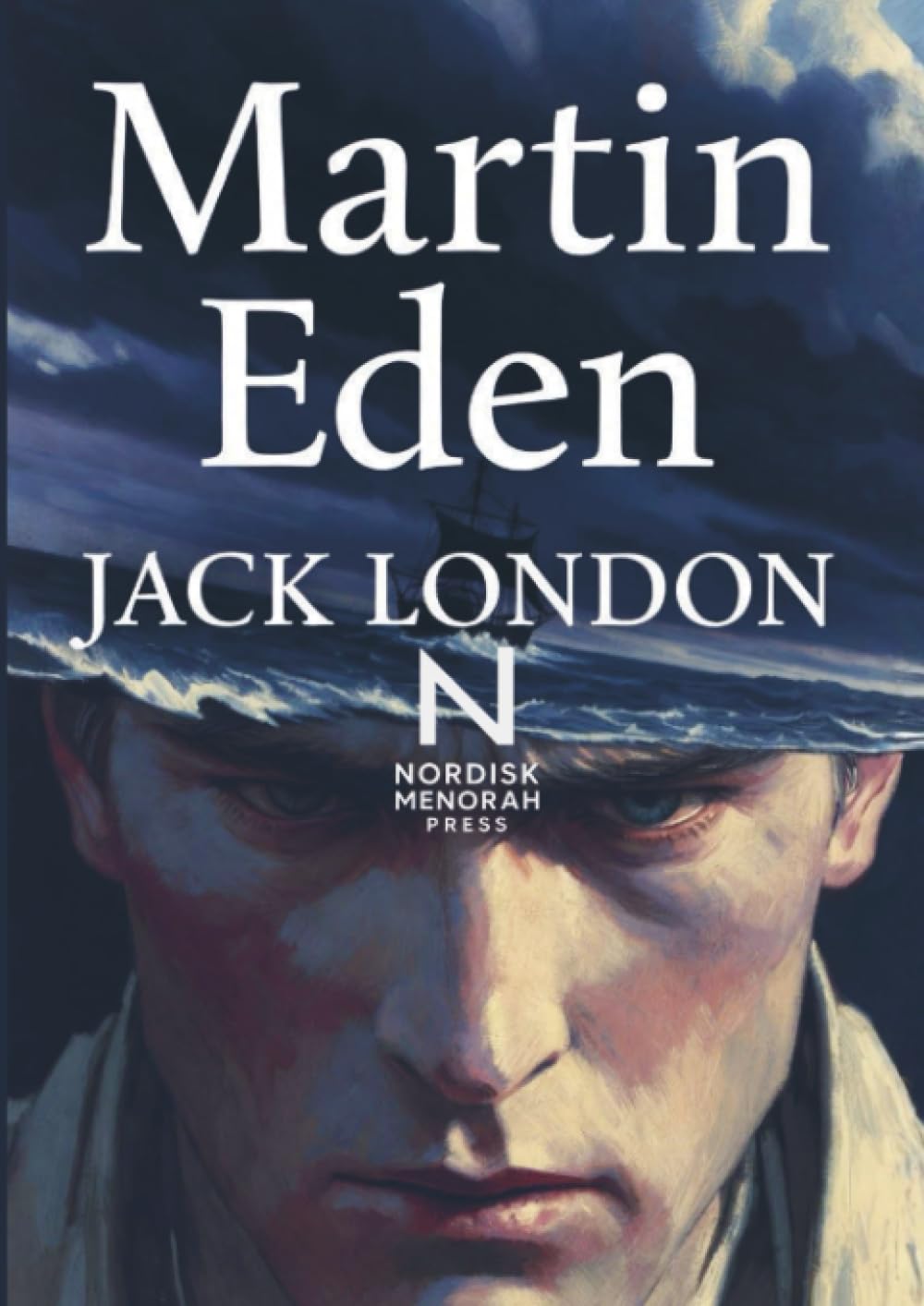 Martin Eden: Een roman over ambitie, liefde en de prijs van succes