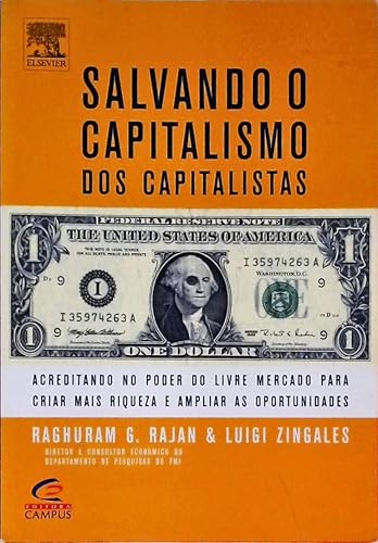 Salvando O Capitalismo Dos Capitali