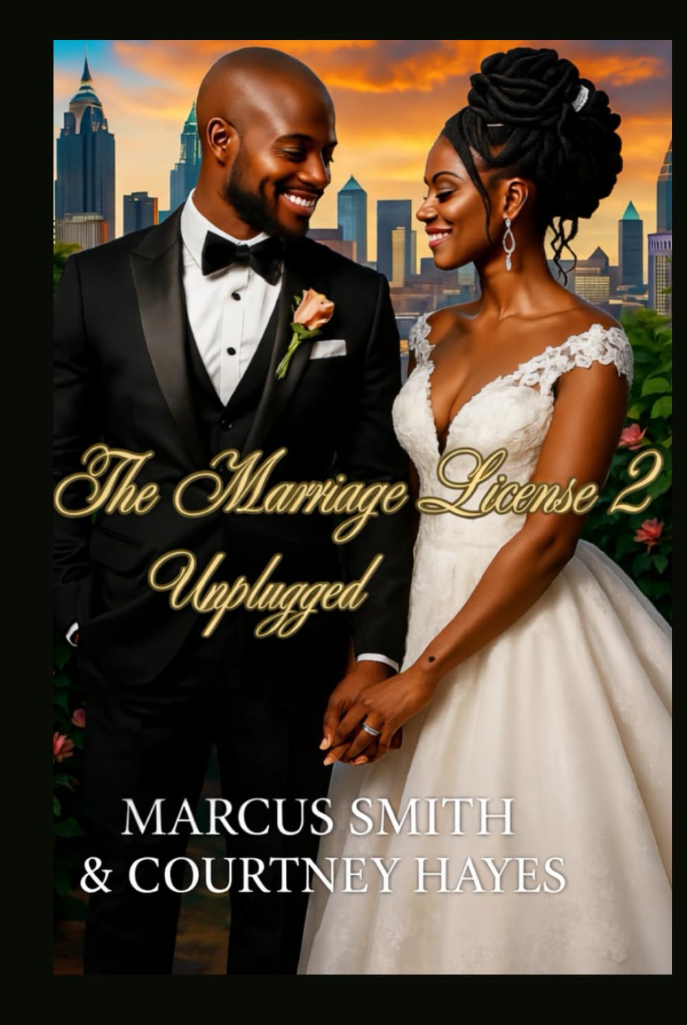 THE MARRIAGE LICENSE 2: UNPLUGGED