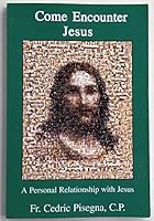 Come Encounter Jesus - B000P2327G Book Cover