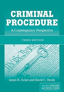 Criminal Procedure: A Contemporary Perspective: .