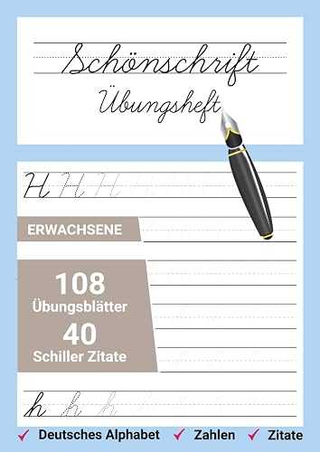Schönschrift Übungsheft: HandschriftPRO - Schönschrift mit Schiller-Zitaten, Schreibenlernen leichtgemacht. (Meisterwerke der deutschen Schrift: Von Kurrent bis SAS)