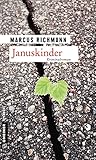  Januskinder: Kriminalroman (Chefermittler Charkow 3)