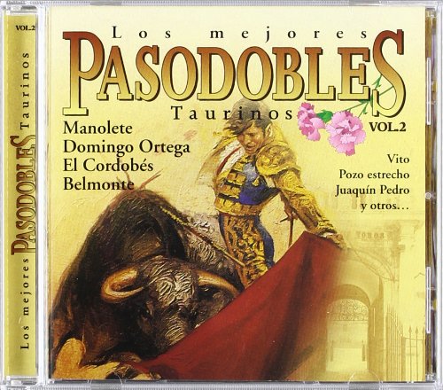 Los Mejores Pasodobles Taurino