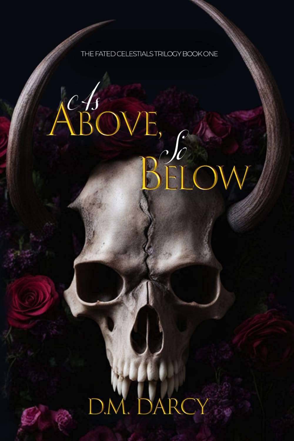 As Above, So Below (The Fated Celestials Trilogy)