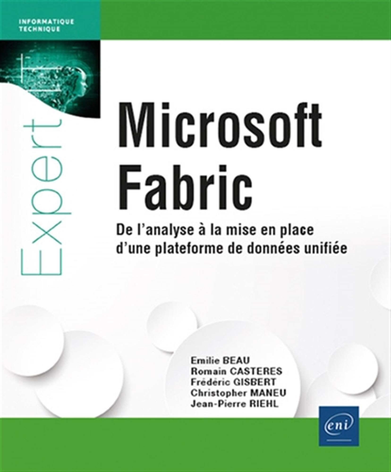 Cover: Microsoft Fabric – De l'analyse à la mise en place d'une plateforme de données unifiée