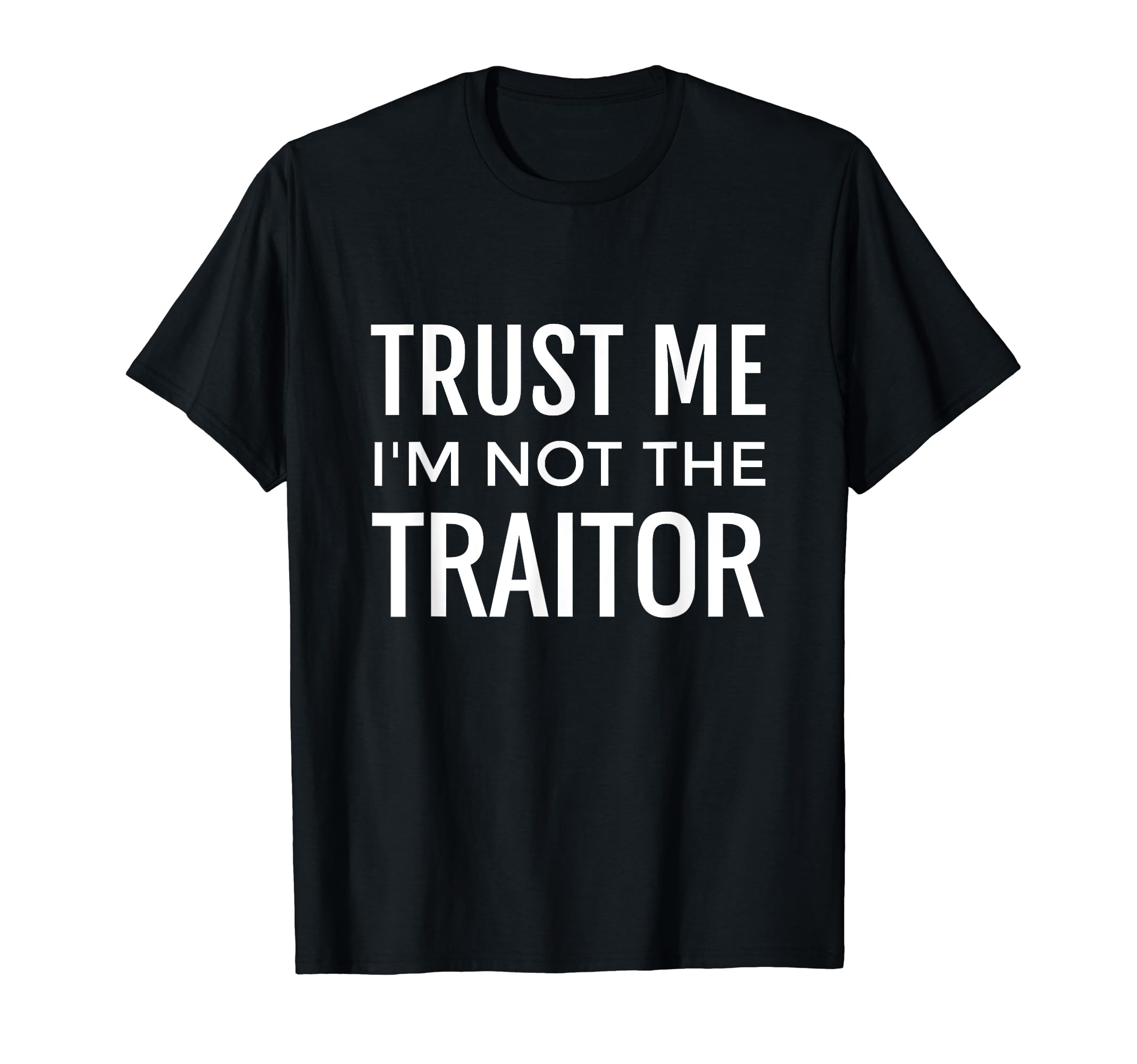 Board Game T Shirt - I'm Not the Traitor T-Shirt, Black
