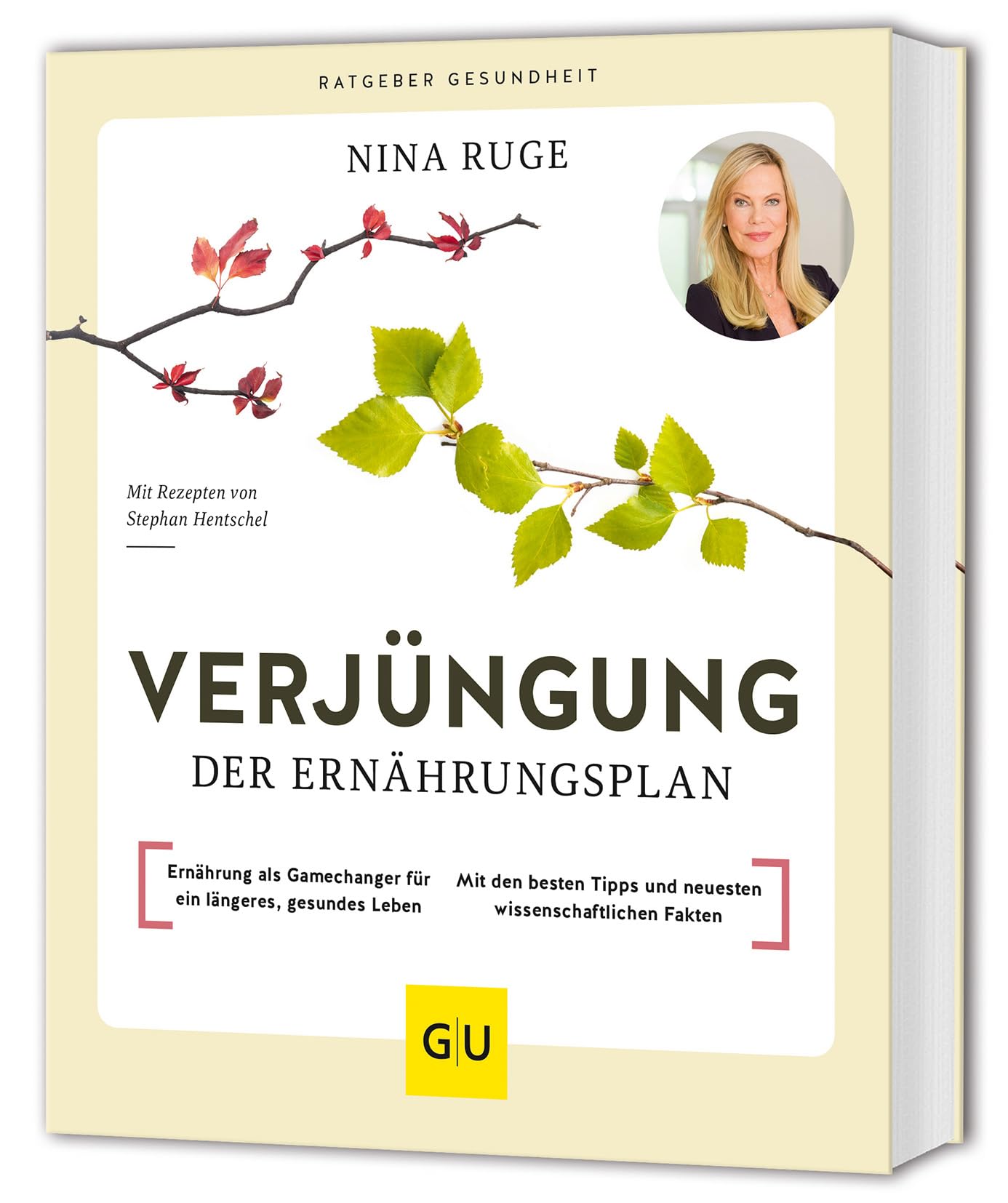 Verjüngung - Der Ernährungsplan: Mit Rezepten von Stephan Hentschel