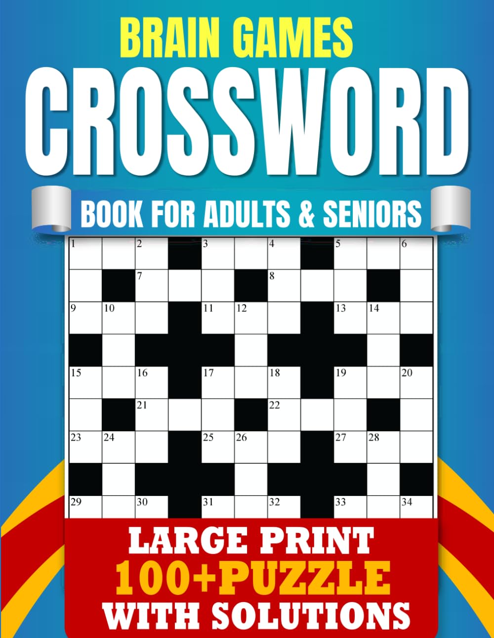 Brain Games Crossword Book for Adults and Seniors: 100+ Large Print Puzzles for Brain Health | Keep Your Mind Sharp and Active with Daily Mental Fitness Challenges