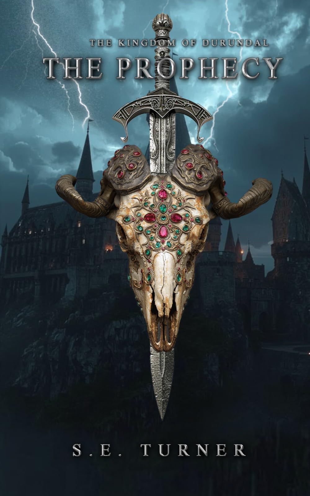 The Prophecy (Kingdom of Durundal - Age of Heroes.)