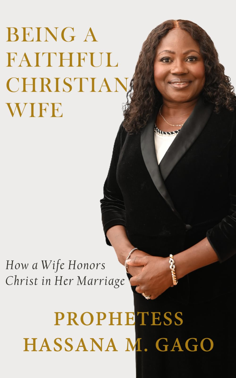 BEING A FAITHFUL CHRISTIAN WIFE: How a Wife Honors Christ in Her Marriage