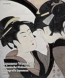  Japanese Woodcuts / Estampes Japonaises / Japanische Holzschnitte / Xilografia Japonesa / Japanse Houtsnede (Art Periods & Movements)
