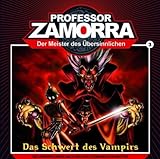 professor zamorra titelliste  Professor Zamorra - 3 - Das Schwert des Vampirs