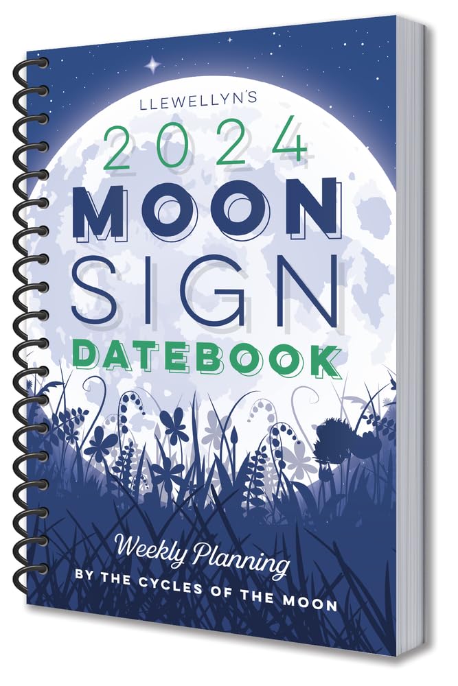 Llewellyn's 2024 Moon Sign Datebook: Weekly Planning by the Cycles of the Moon