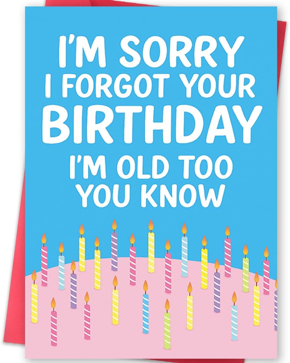 Humorous belated birthday card with funny message and envelope