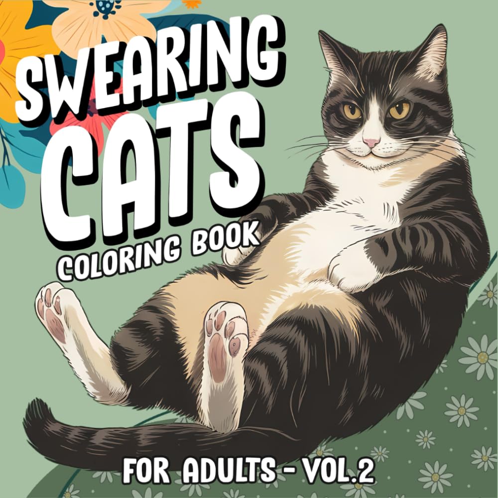 Amazon.com: Swearing Cats Coloring Book for Adults Volume 2: Funny ...