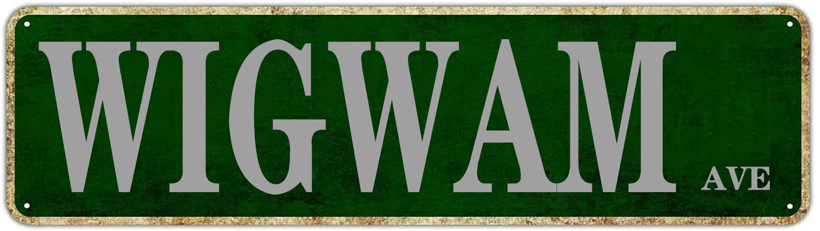 Wigwam Ave Retro Tin Signs Aluminum Metal Plaque Quotes Exit Home Kitchen Garden Non-Fade Pub Club Decor 4x16 Inch