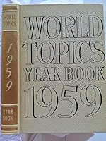 World Topics Yearbook 1959 B00DC7REUM Book Cover