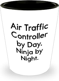 Air Traffic Controller By Day Ninja By Night Gifts for Air Traffic Controller Birthday Shot Glass