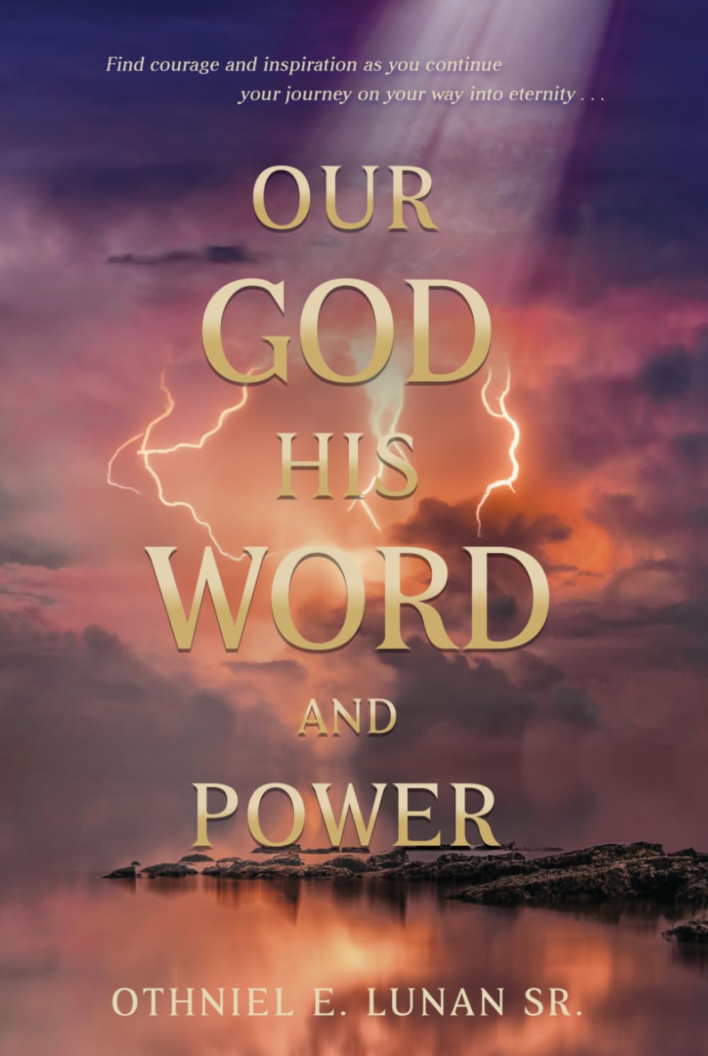 Our God His Word and Power