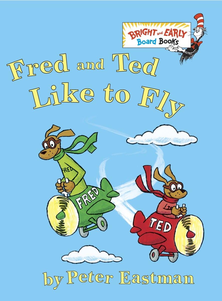 Fred and Ted Like to Fly (Bright & Early Board Books)