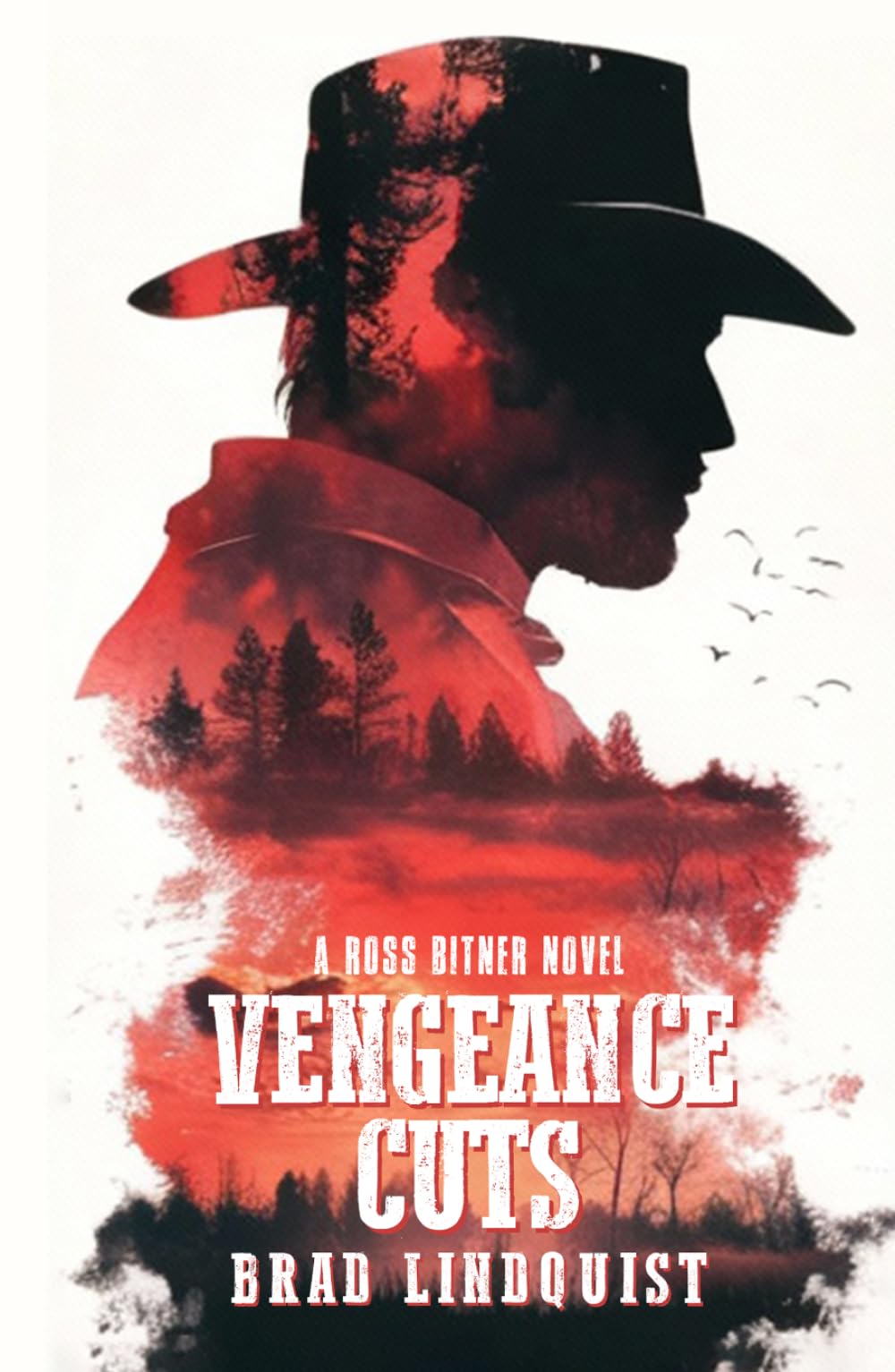 Vengeance Cuts: A Ross Bitner Novel