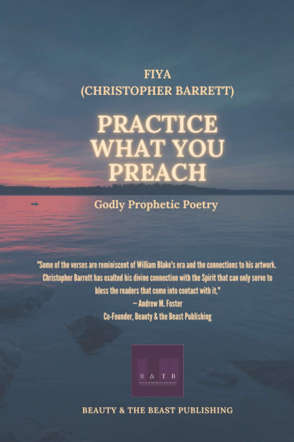 Practice What You Preach: Godly Prophetic Poetry