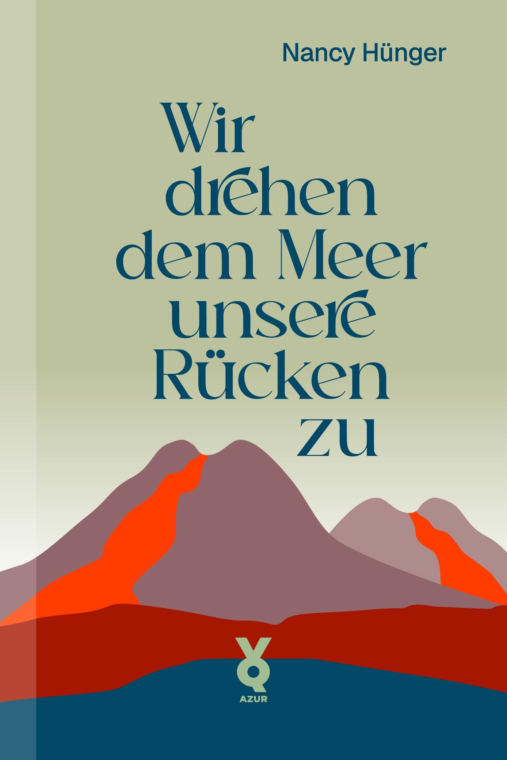 Wir drehen dem Meer unsere Rücken zu