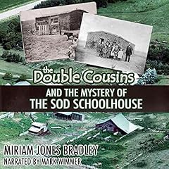 『The Double Cousins and the Mystery of the Sod Schoolhouse』のカバーアート