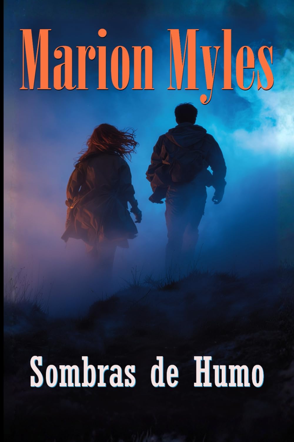 Sombras de Humo (Serie Mía y Román: Suspense y Videncia)