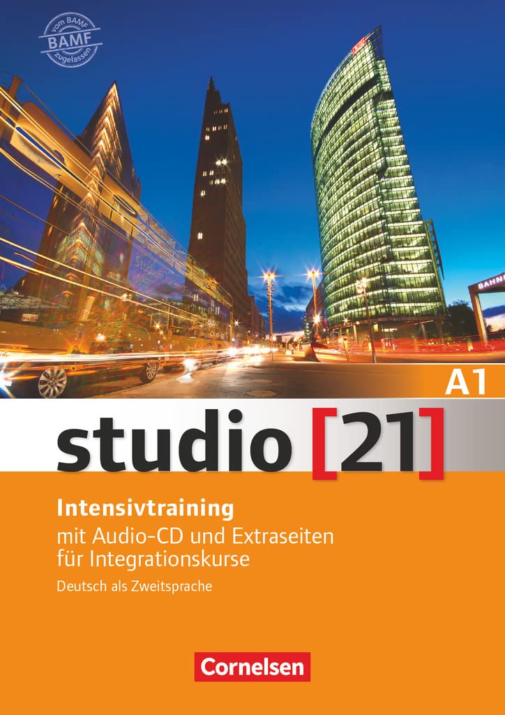 Studio [21] - Grundstufe - A1: Gesamtband: Intensivtraining - Mit Audio-CD und Extraseiten für Integrationskurse
