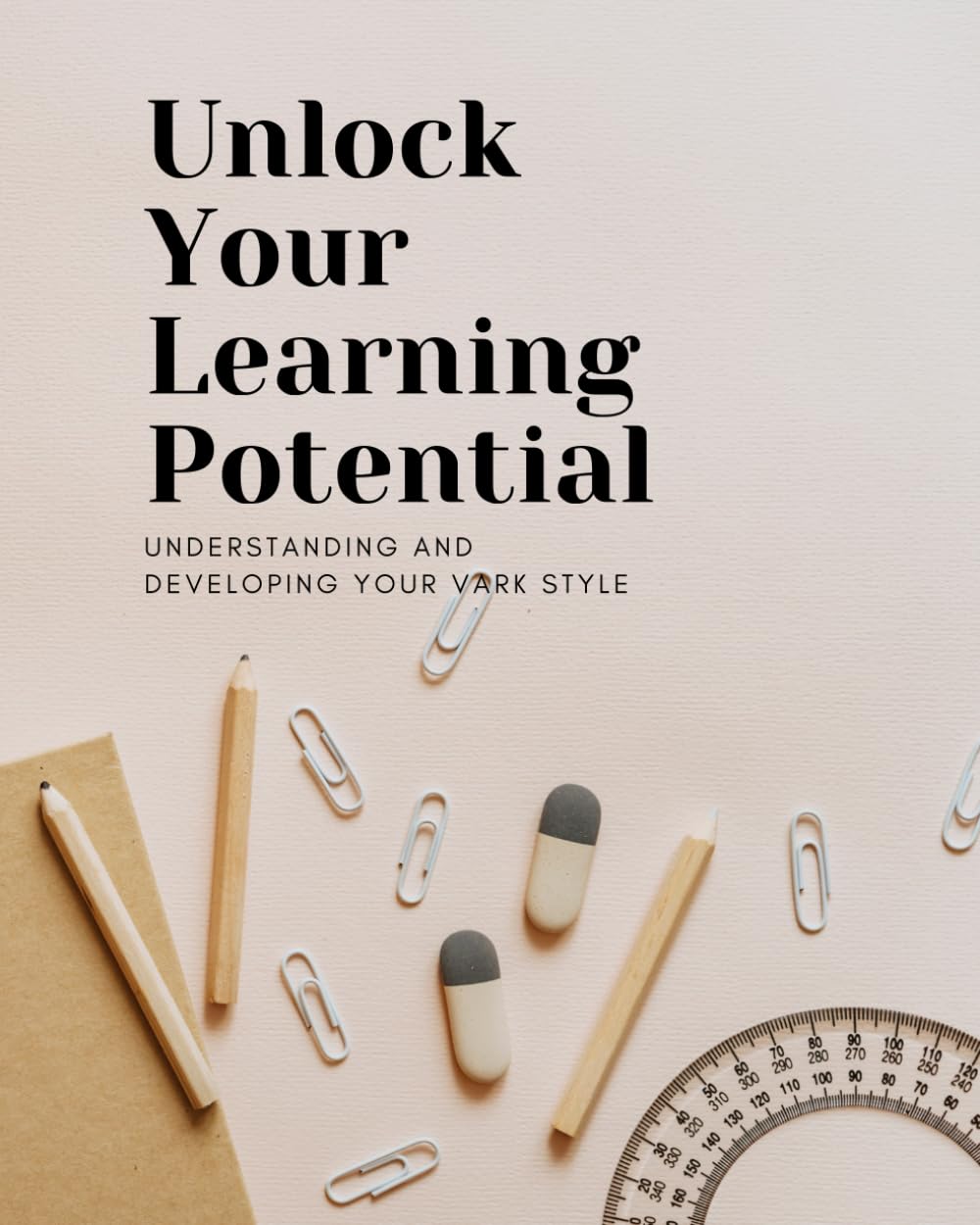 Unlock Your Learning Potential: Understanding Your VARK Learning Style