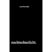 nachtsohnelicht German Edition