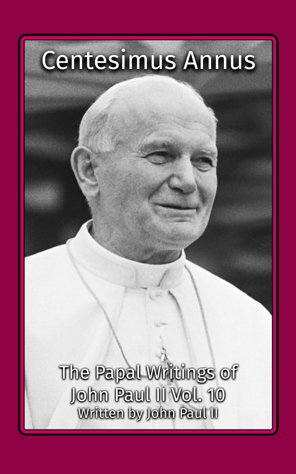 Centesimus Annus (The Papal Writings of John Paul II)