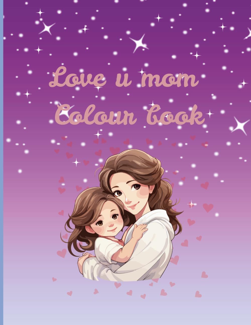 (Love you mom colour book)