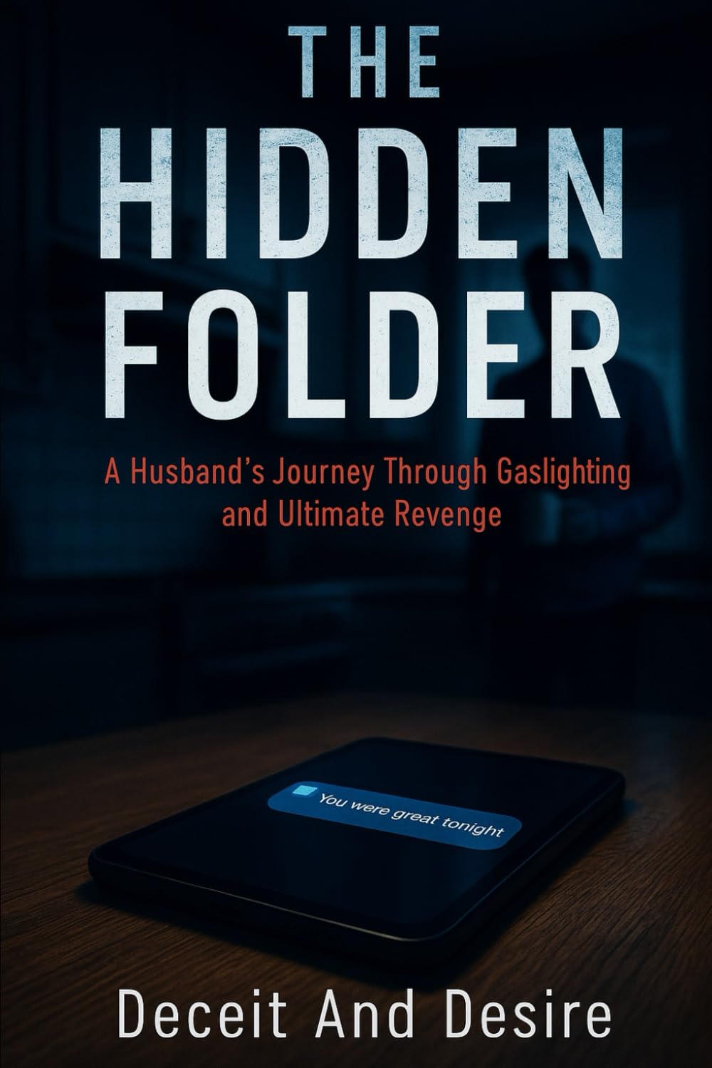 The Hidden Folder: A Husband’s Journey Through Gaslighting and Ultimate Revenge