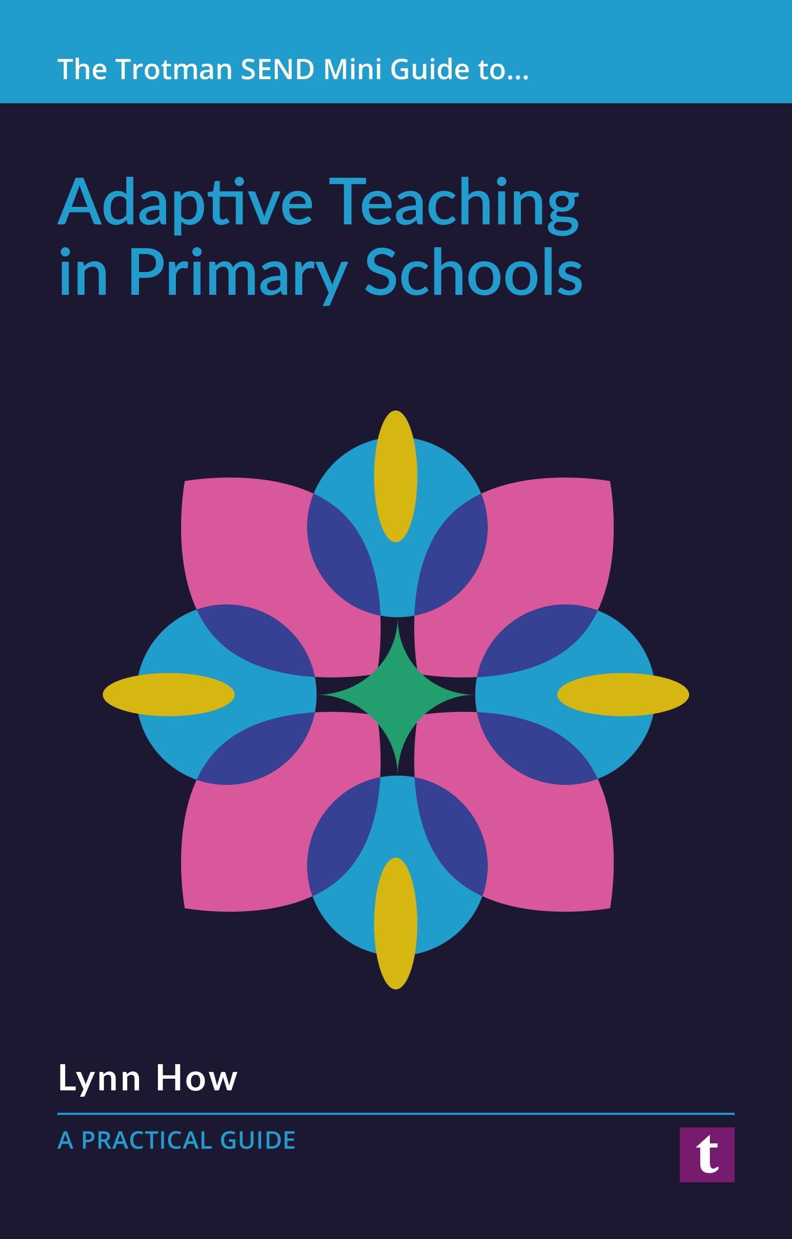 Adaptive Teaching in Primary Schools: A Practical Guide