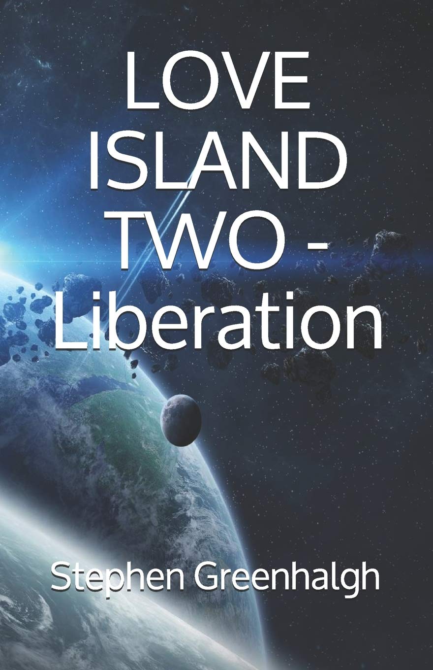 Love Island Two - Liberation: 2 (Love Island Saga)