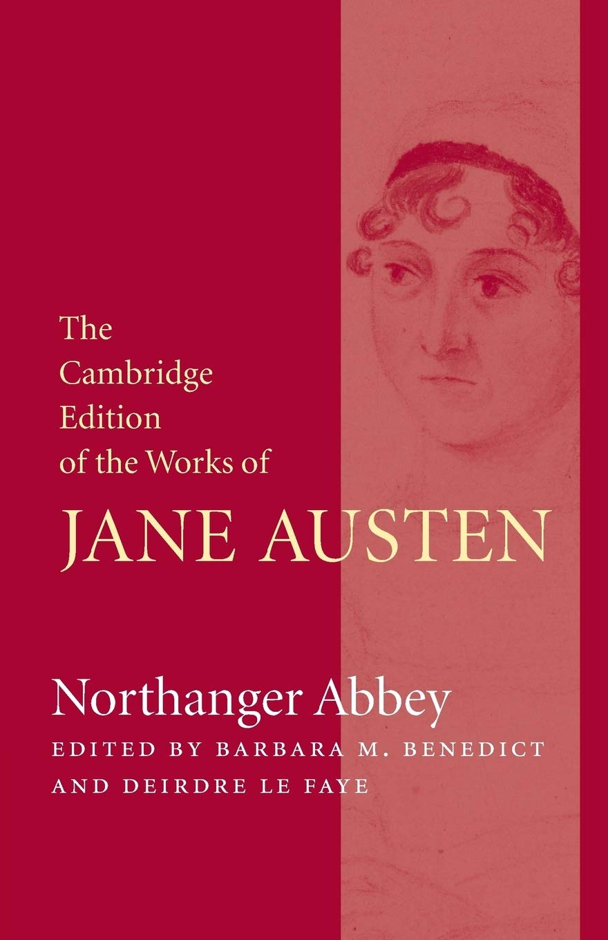 Northanger Abbey (The Cambridge Edition of the Works of Jane Austen)