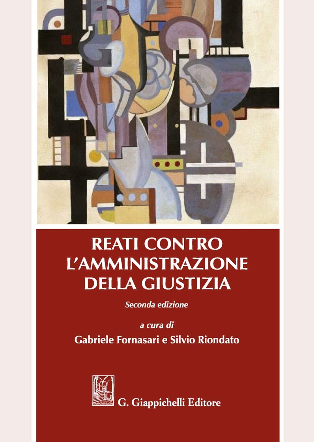 Reati Contro L'amministrazione Della Giustizia - 4