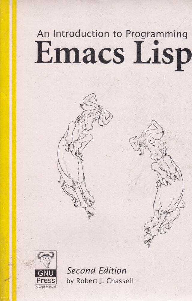 An Introduction to Programming in Emacs Lisp cover