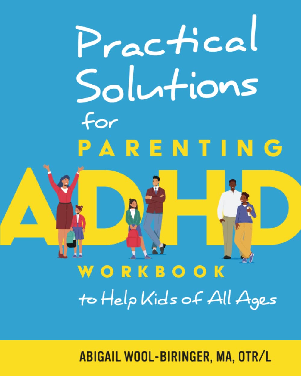 Practical Solutions for Parenting ADHD: Workbook to Help Kids of All Ages thumbnail