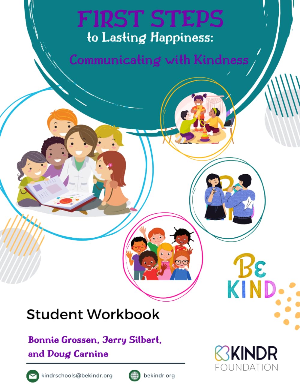First Steps to Lasting Happiness: Communicating with Kindness, Student Workbook