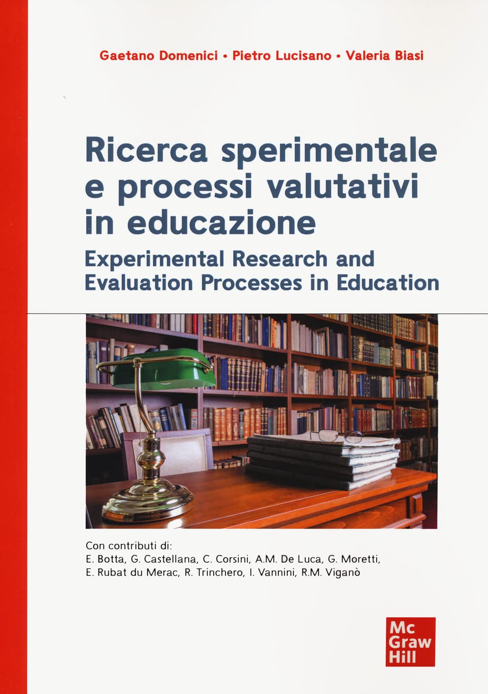 Ricerca Sperimentale E Processi Valutativi In Educazione - 4